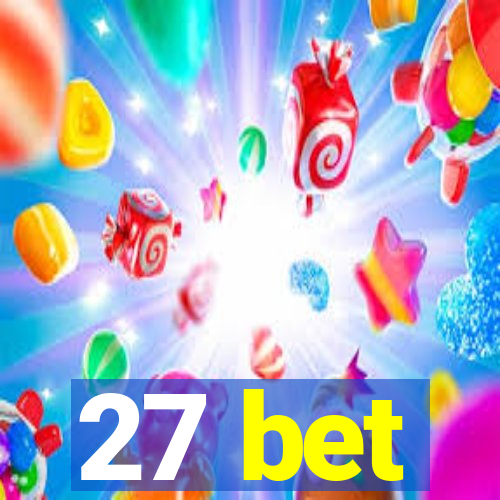 27 bet